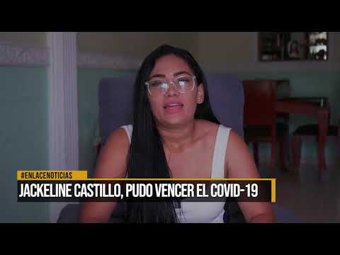 Vencer al Covid-19: Conozca la historia de Jackeline Castillo