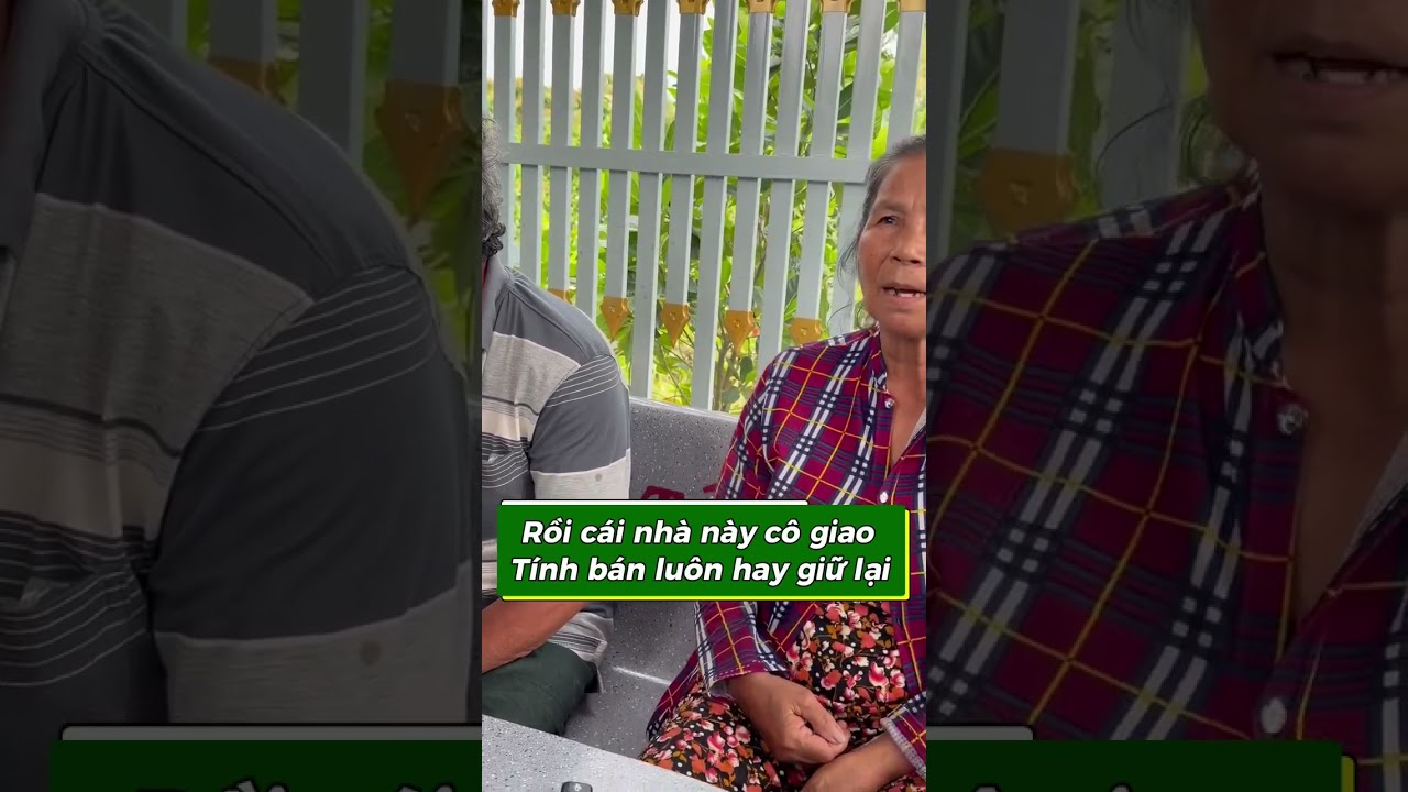 P10 Cô Giao Chú Minh Dự Tính Bán Xong  Nhà Đi Chỗ Khác Như Sao #chuminhcogiao 
