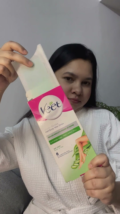 Veet Ready-To-Use Wax Strips in 3 simple steps get salon smooth finish at home #hairremoval #veet