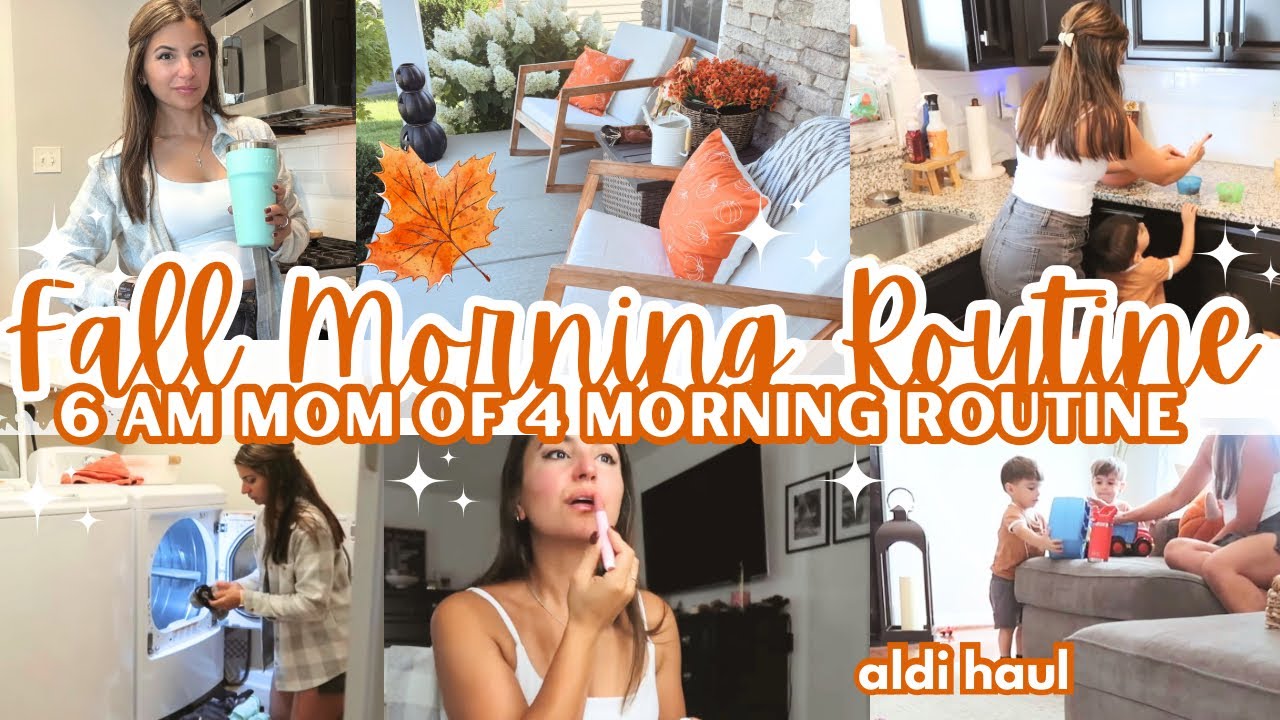 6AM MOM OF 4 FALL MORNING ROUTINE 2025 | GET IT ALL DONE | CLEAN + ALDI FALL HAUL