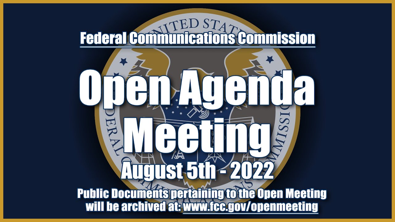 August 2022 Open Commission Meeting