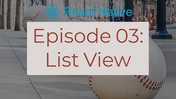 React Native Start-to-Finish 2.03 - MLB - List View