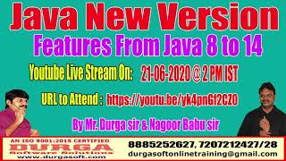 Java New Version Features From Java 8 to 14 by Durga sir & Nagoor Babu sir