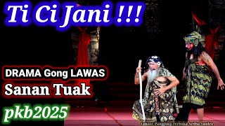 SANAN TUAK !!! DRAMA GONG LAWAS PKB2025