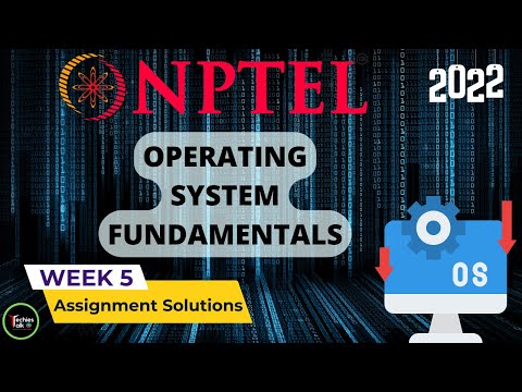 NPTEL Operating System Fundamentals Week 5 Quiz Assignment Solutions💡 | July 2022 | IIT Kharagpur