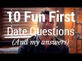 10 Perfect Questions to Ask on a First Date