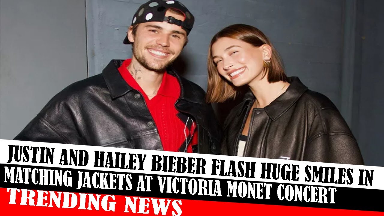 Justin And Hailey Bieber Flash Huge Smiles In Matching Jackets At