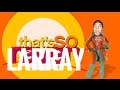 THATS SO LARRAY