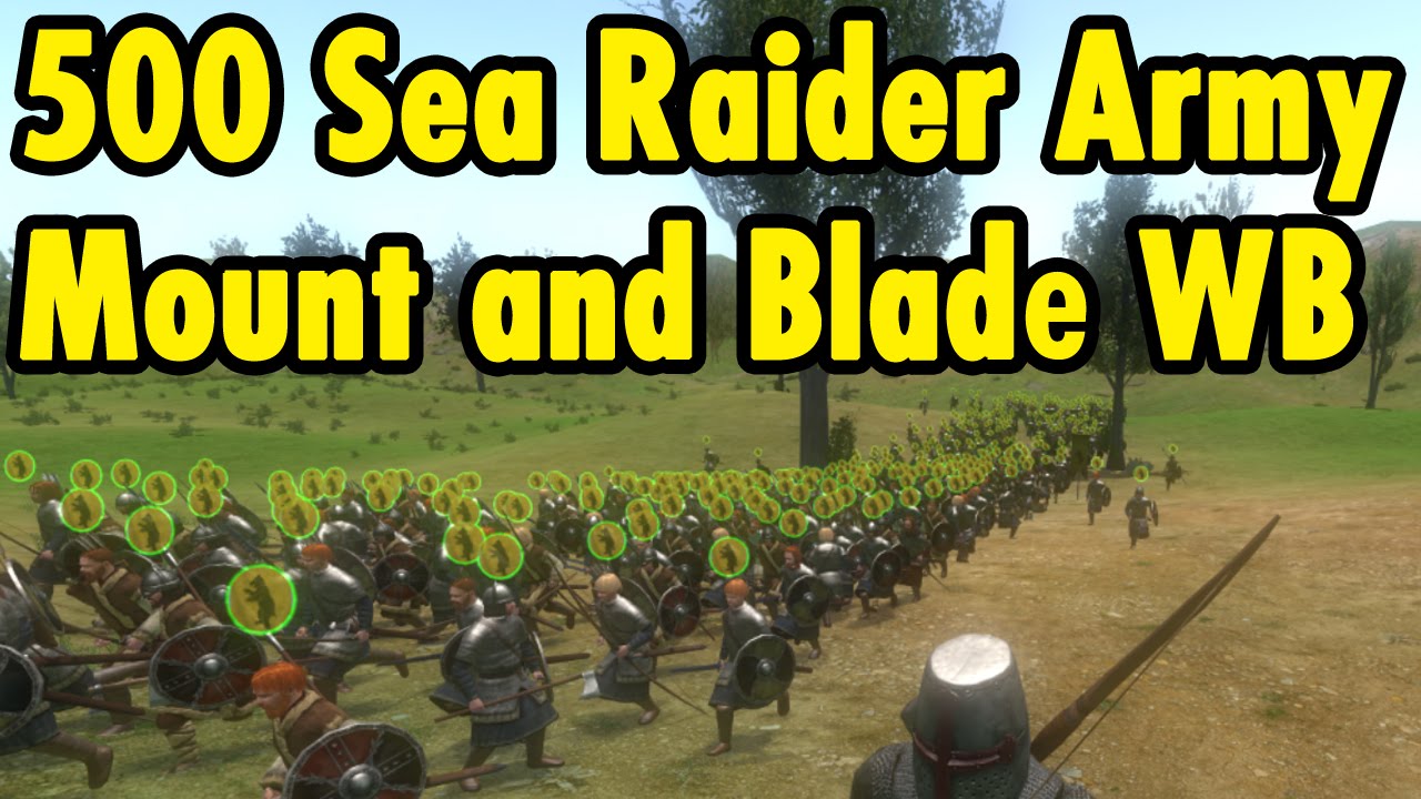500 Sea Raider Army Mount and Blade Warband - YouTube