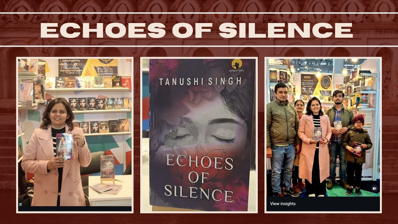 Echoes Of Silence By Tanushi Singh Interview At The World Book Fair 2026 With SGSH Publications 