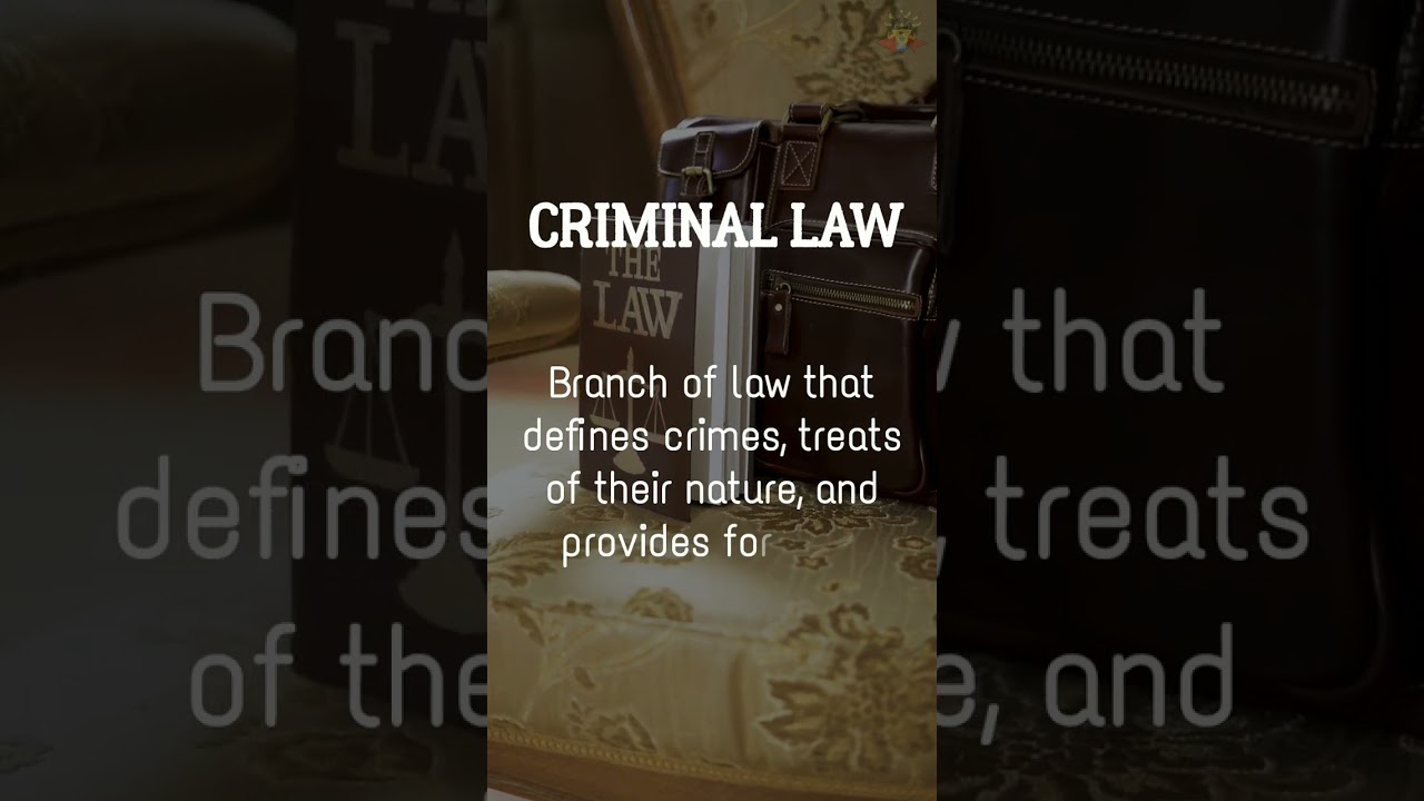 CRIMINAL LAW definition 👩🏻‍🏫