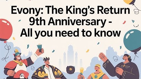 Evony TKR---  9th Anniversary Event Do