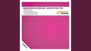 Look Into My Eyes (Thomas Graham Remix)