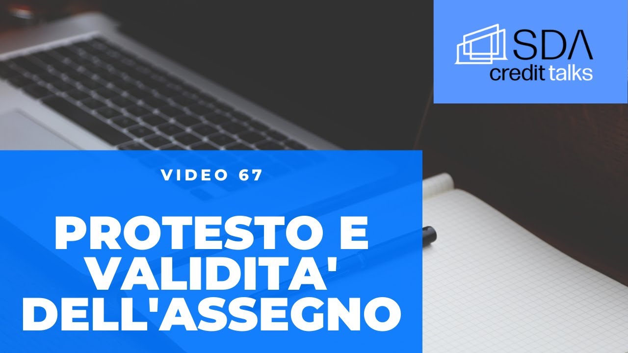 Il protesto e la validità dell'assegno bancario