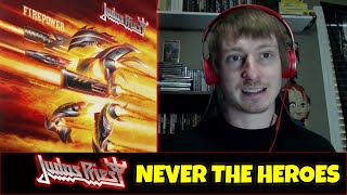 Judas Priest - Never The Heroes | REACTION