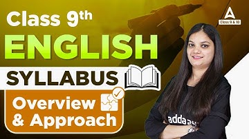 Class 9 English Syllabus 2023-24 (Overview and Our Approach) | Class 9 English CBSE