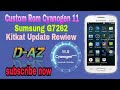 Sumsung g7262 custom rom cm11 rewiew by D-AZ