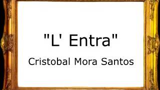 Video thumbnail of "L' Entra - Cristobal Mora Santos [Pasodoble]"