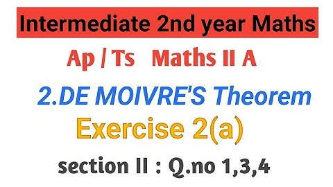 Maths - 2A (Ap&Ts) ||DE MOIVRE