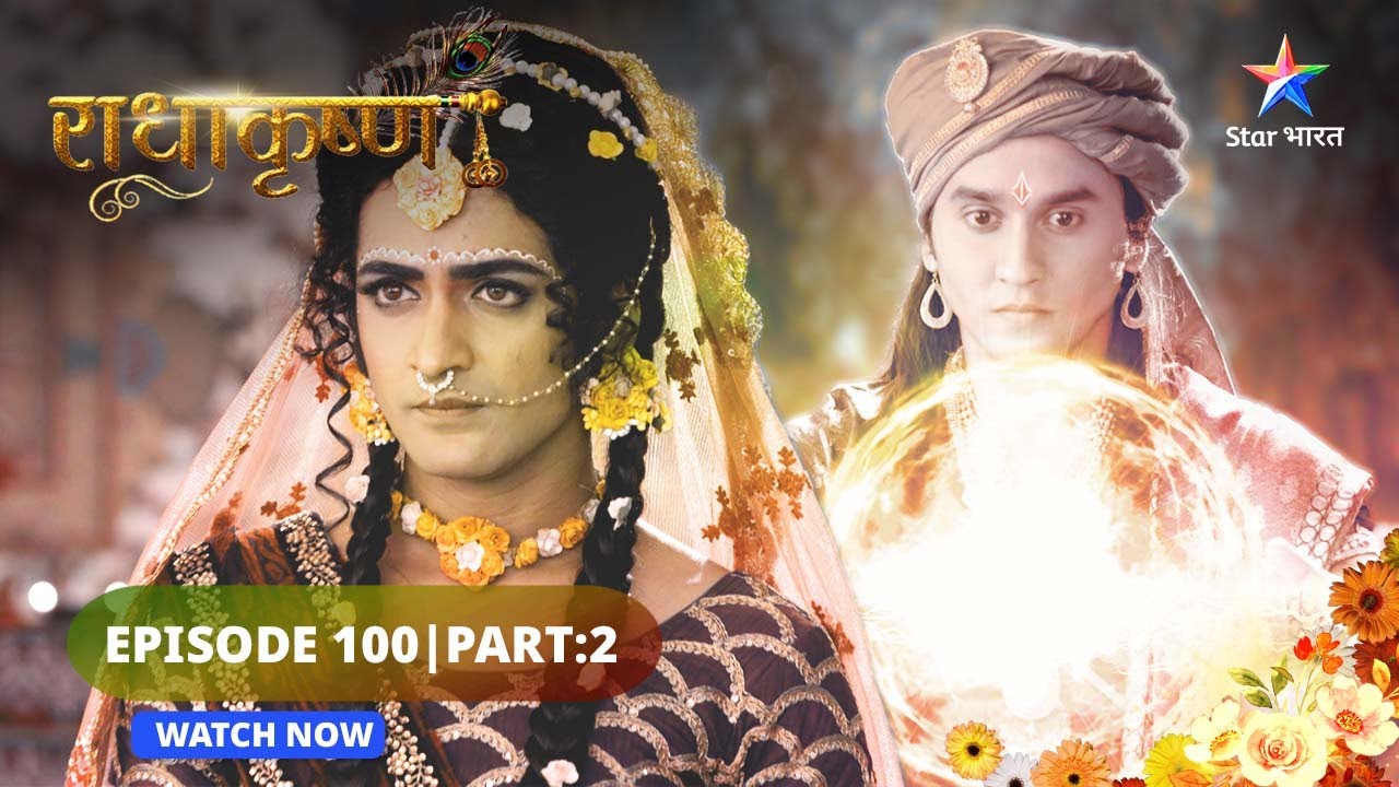 RadhaKrishn  Sankat mein Baldevi aur Gopadevi     EPISODE 100 Part 02  starbharat