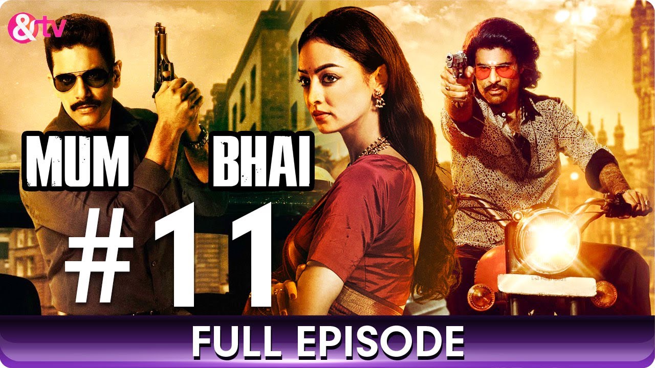 Officer on Special Duty - Mum Bhai - Hindi Web Series - Episode 11 - And TV