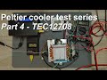 Testing and comparing different Peltier coolers - Part 4 - TEC12708