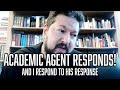 Capture de la vidéo @Academicagent Responds | So I Respond To His Response!!