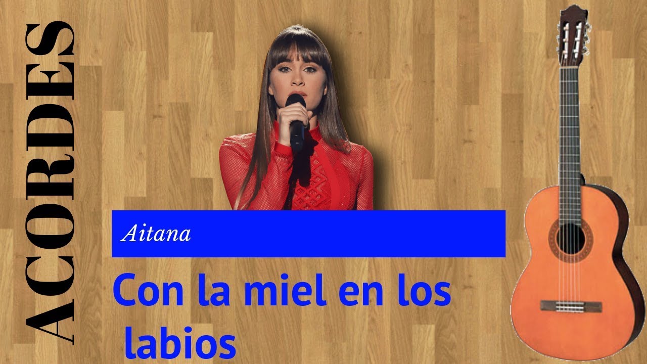 Tutorial - Con la miel en los labios - Aitana - YouTube