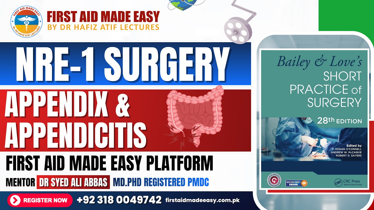 NRE-1 APPENDIX & APPENDICITIS | SURGERY MADE EASY by FAME | RAPID REVISION