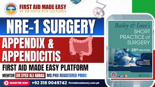 NRE-1 APPENDIX & APPENDICITIS | SURGERY MADE EASY by FAME | RAPID REVISION