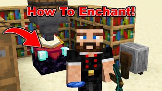 How To Set Up An Enchanting Setup & Enchant Your Tools & Armor in