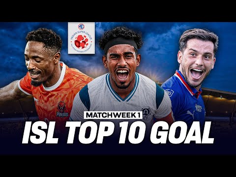 🔥 ISL 2026 Top 10 Goals | Matchweek 1’s BEST Goals & Stunning Finishes!