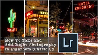 How to Take and Edit Night Photography. Lightroom Classic CC Tutorial. screenshot 4