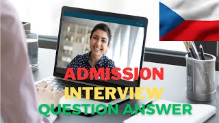 ADMISSION INTERVIEW Question Answers | University Interview Preparation || Study in Czech Republic