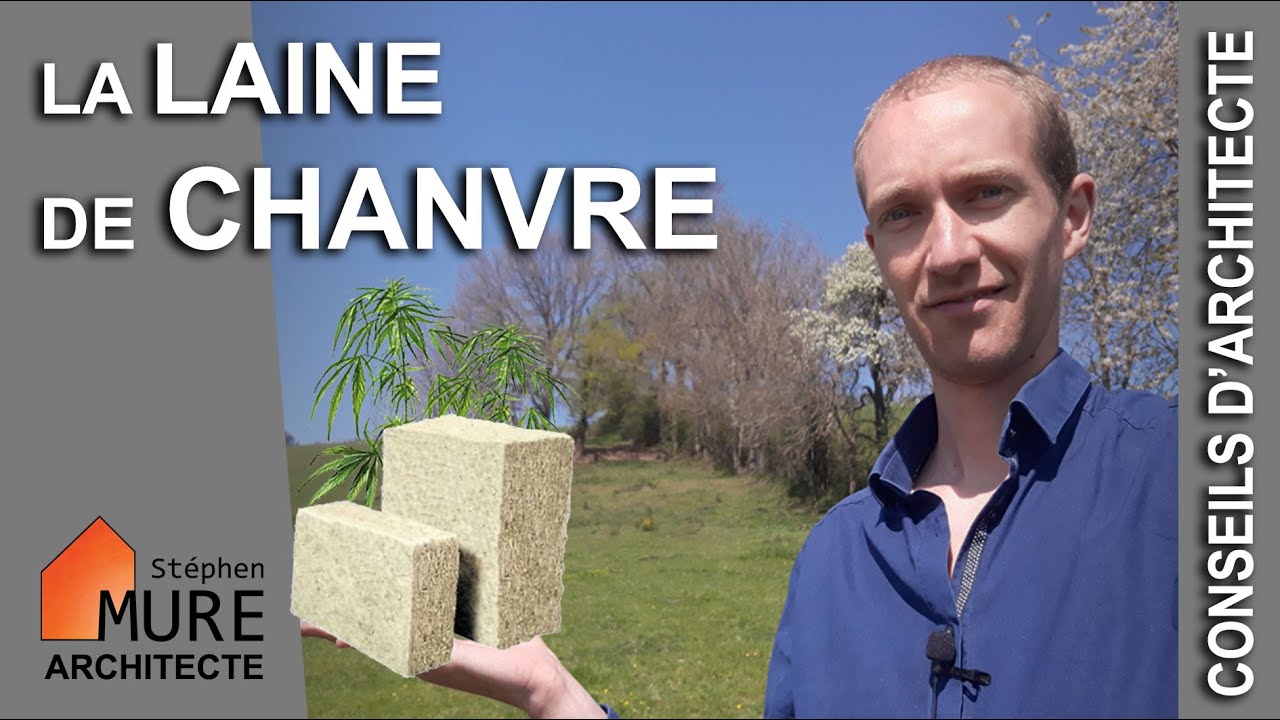 La Laine de Chanvre, bilan écologique [Minut'Archi 09]
