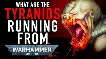 What the Tyranids are Running From in Warhammer 40K #tyranids #wh40klore