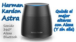 Harman Kardon Astra: Quizás el mejor altavoz con Alexa - YouTube