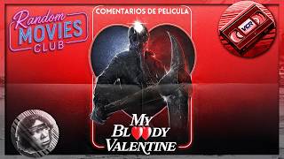 MY BLOODY VALENTINE (1981) | Movie Commentary | 📼 RANDOM MOVIES CLUB