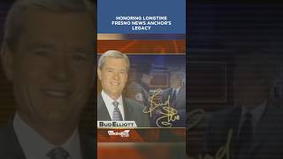 Honoring longtime Fresno news anchor, Bud Elliott’s legacy #tvnews #news #broadcast #fresno