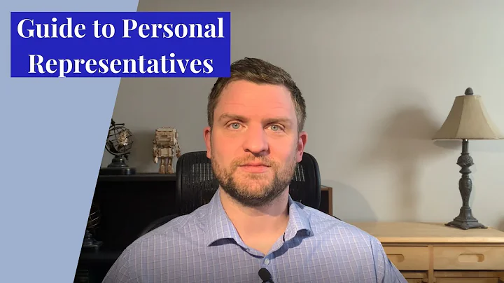 Guide to Personal Representatives in Estate Planning