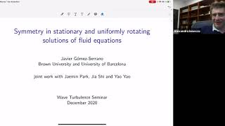 Symmetry in stationary and uniformly rotating solutions of fluid equations - Javier Gómez-Serrano