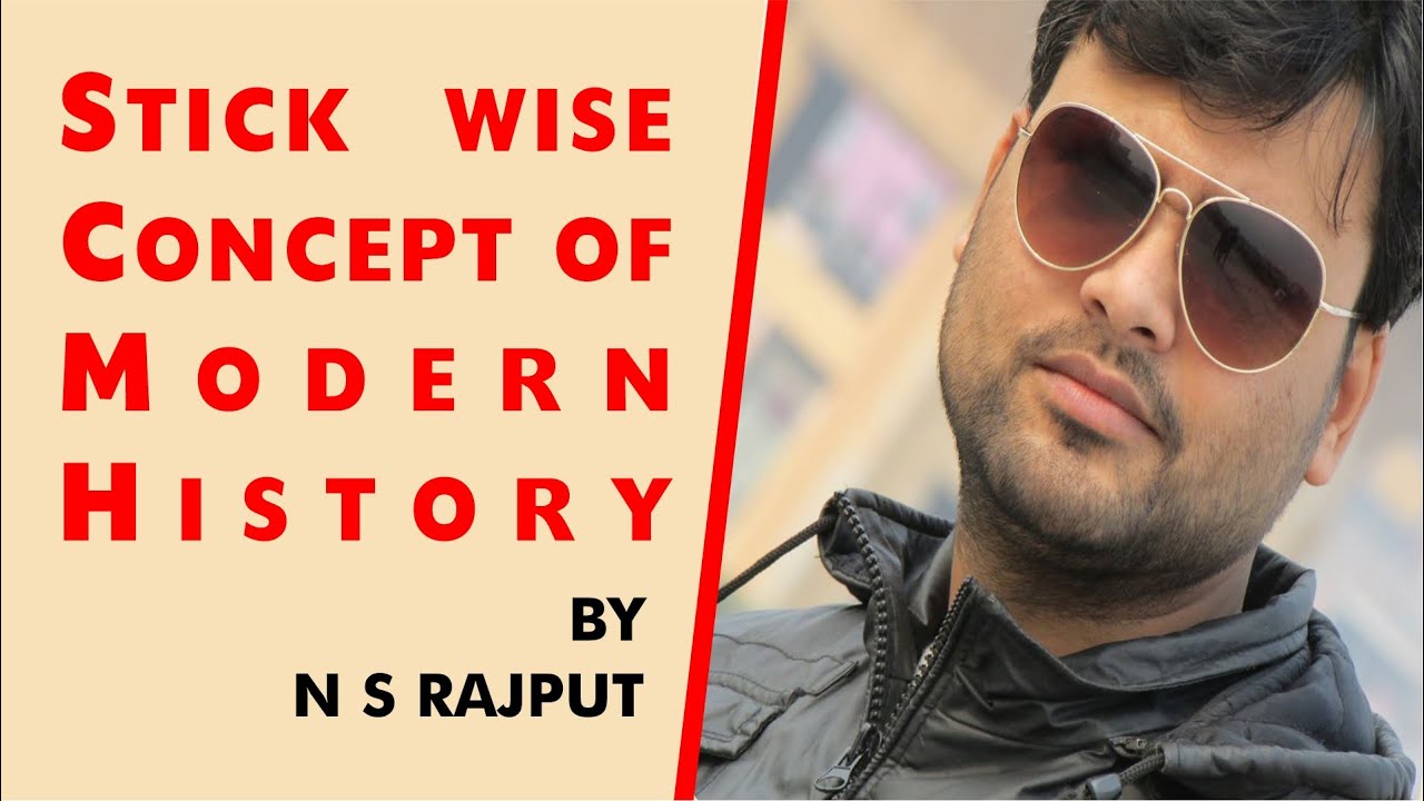 Stick wise Concept of modern History | Bihar Daroga Special PT/MAINS (Revision Batch) | N S RAJPUT