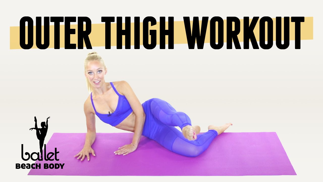 Ballet Beach Body | Outer Thighs | Maxine Hupy