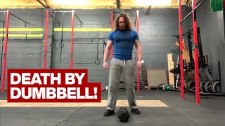 Death by Dumbbell
