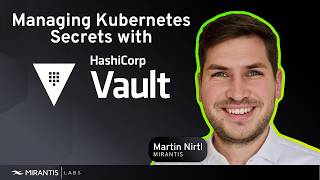 How to Manage Kubernetes Secrets with Open Source Vault and Secrets Operator by HashiCorp