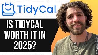 TidyCal Pricing &amp; Features EXPLAINED! (Is It Worth It in 2025?)