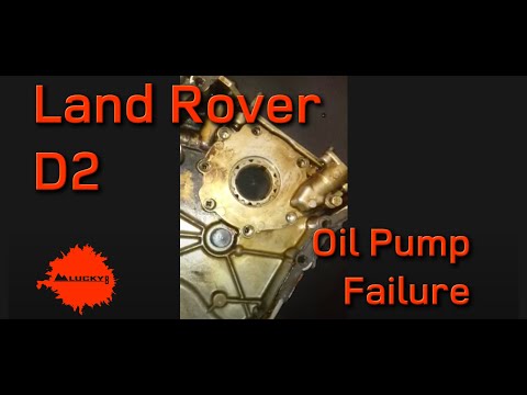 Land Rover Discovery 2 (D2) Oil Pump Failure