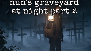 Exploring An Abandoned Nuns Graveyard Live part 2