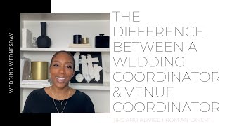 Wedding Coordinator vs. Wedding Planner