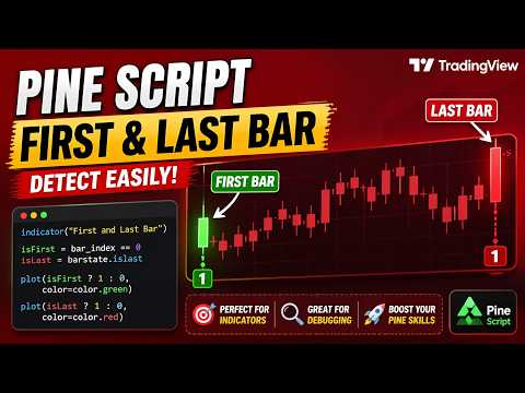 TRADINGVIEW--PINE SCRIPT : BAR STATE, IS FIRST BAR, IS LAST BAR | TUTORIAL.